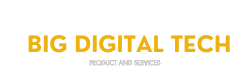 Big Digital Tech